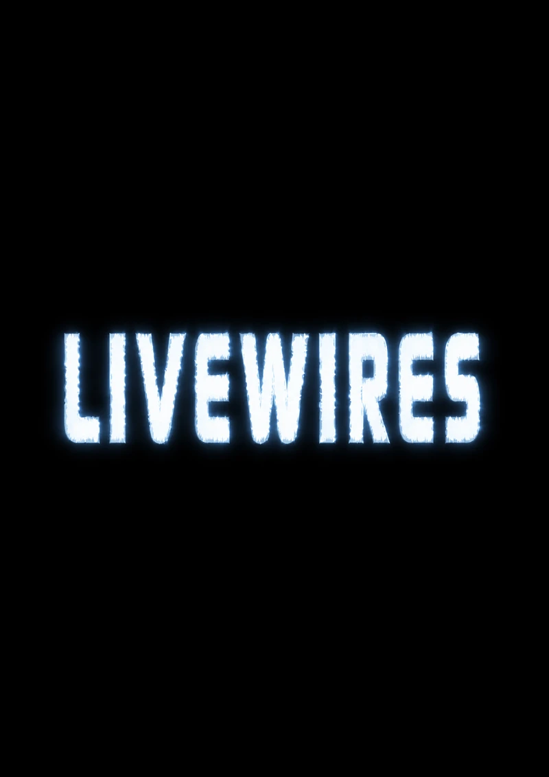 Livewires