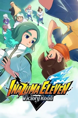 Inazuma Eleven: Victory Road (American dub fancast)
