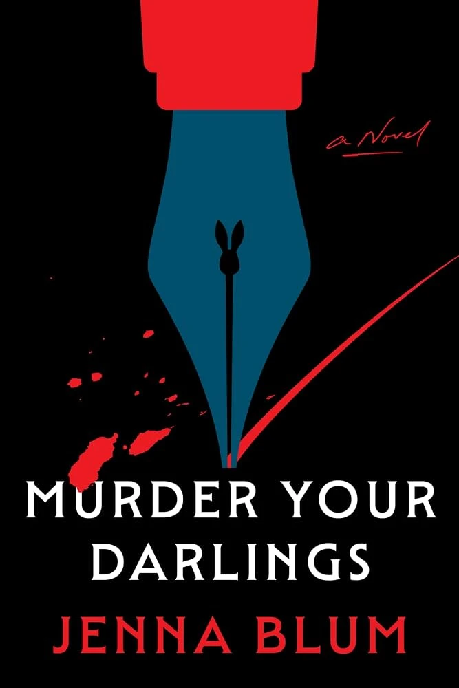 Murder Your Darlings