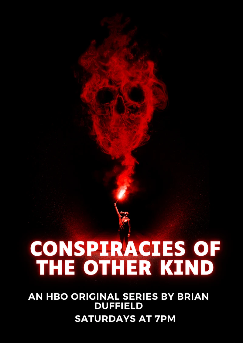 Conspiracies of the Other Kind