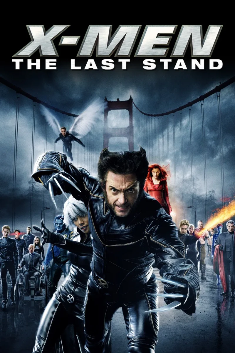 X-Men 3: The Last Stand 2006
