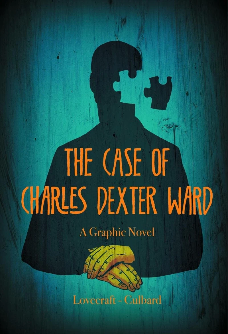 The Case of Charles Dexter Ward