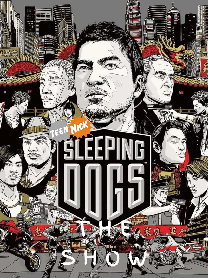 TeenNick Sleeping Dogs: The Show