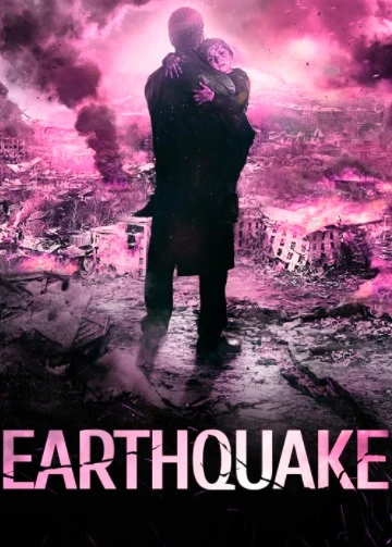 Earthquake (2016 film) - Released: Jul 21, 2016 - Pink-Disaster Film - Mars Media