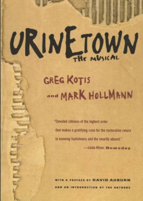 Urinetown: The Musical