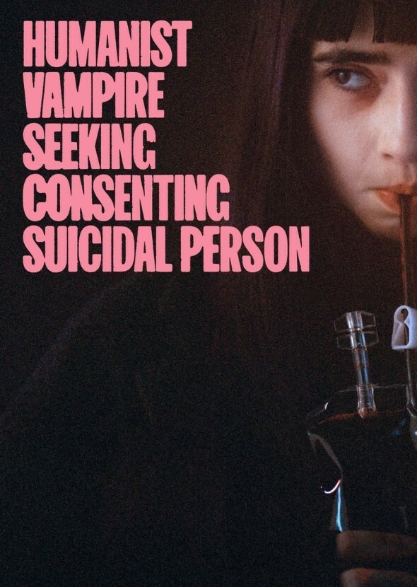 Humanist Vampire Seeking Consenting Suicidal Person 2