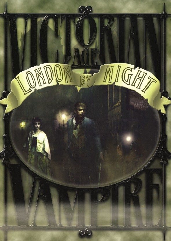 Vampire: The Victorian Age - London by Night (Video Game)
