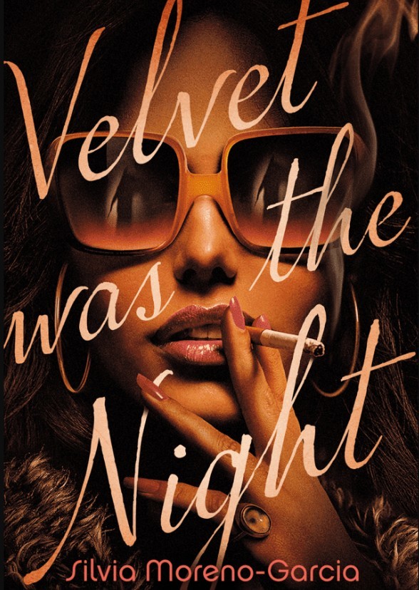 Velvet was the night 