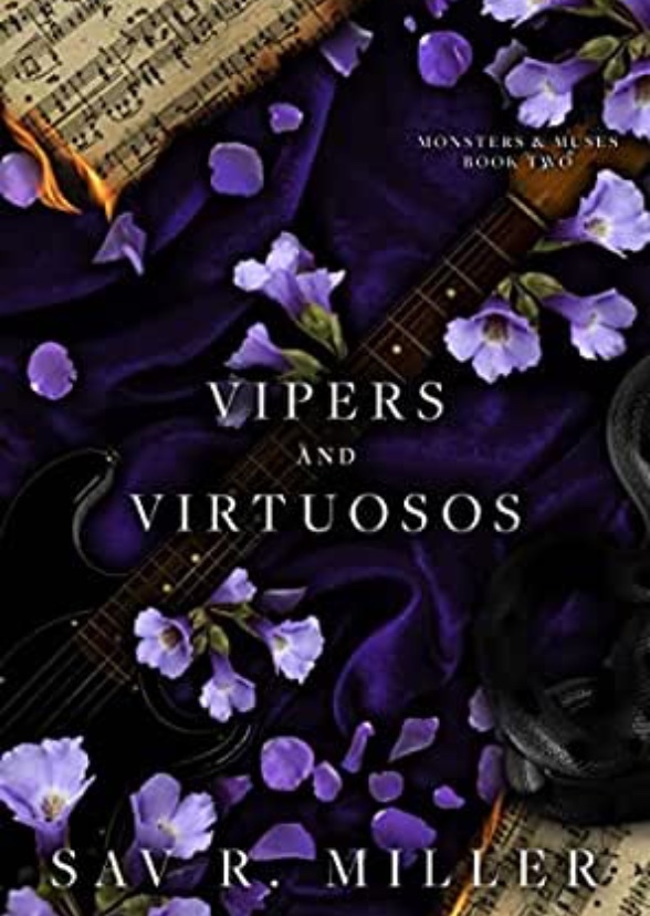 Vipers and Virtuosos 