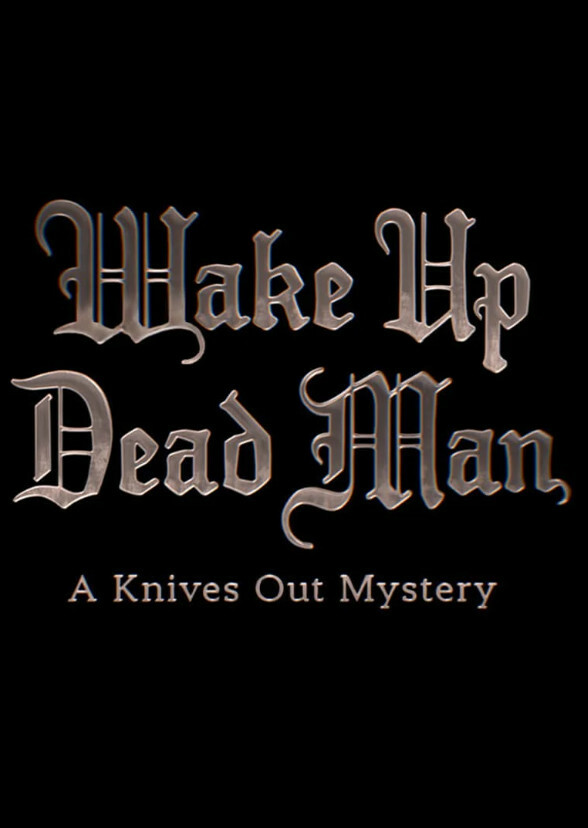 Wake Up, Dead Man