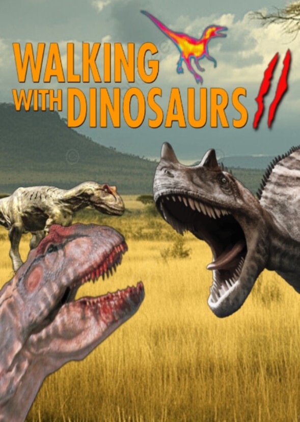 Walking with Dinosaurs II (2003)