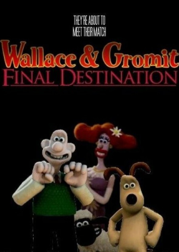Wallace & Gromit: Final Destination with Thomas and Friends 