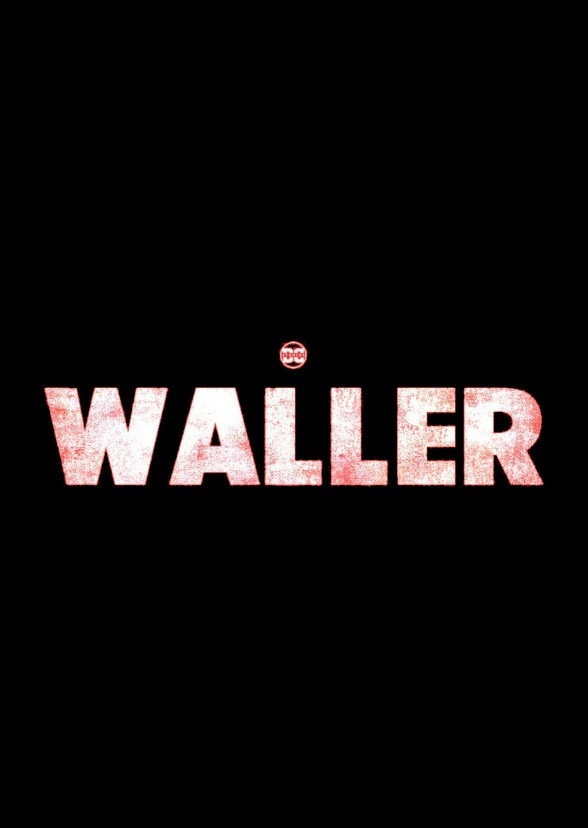 Waller (Max Series)