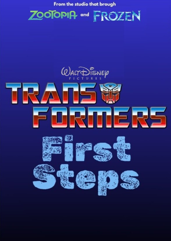 WALT DISNEYS TRANSFORMERS FIRST STEPS