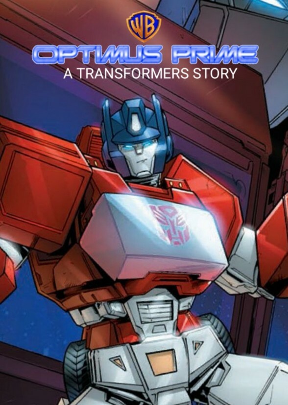WARNER BROS OPTIMUS PRIME A TRANSFORMERS STORY 