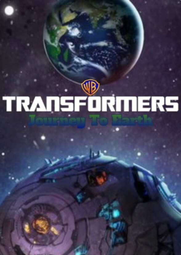 WARNER BROS TRANSFORMERS JOURNEY TO EARTH