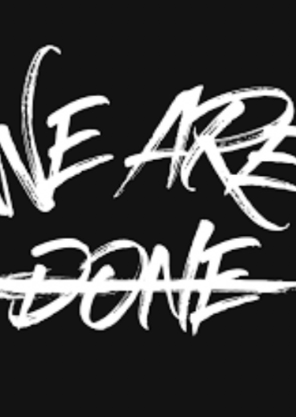 We Are Done