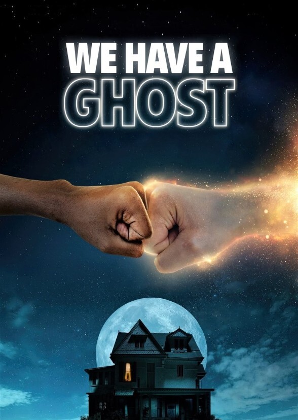 We Have a Ghost (2032) - Released on February 15, 2032