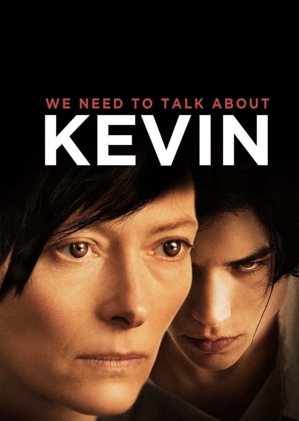 We Need To Talk About Kevin