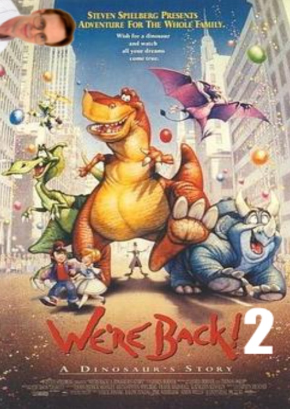 We’re Back 2! A Dinosaur's AWESOME Story