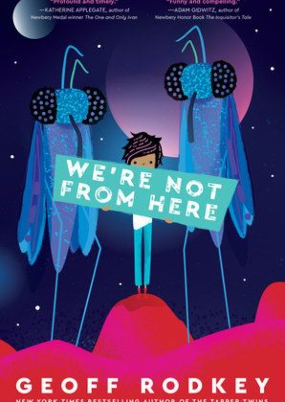 We're not from here. 