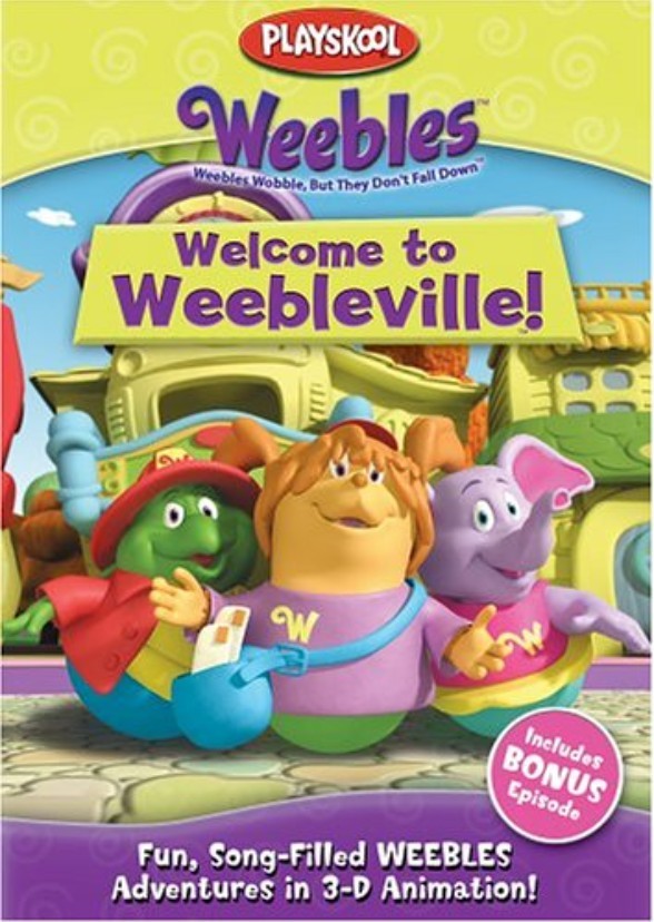Weebles: Welcome to Weebleville! (Fanmade recast)