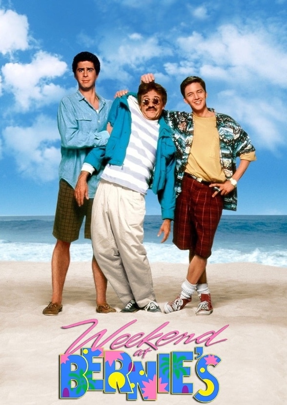 Weekend at Bernies