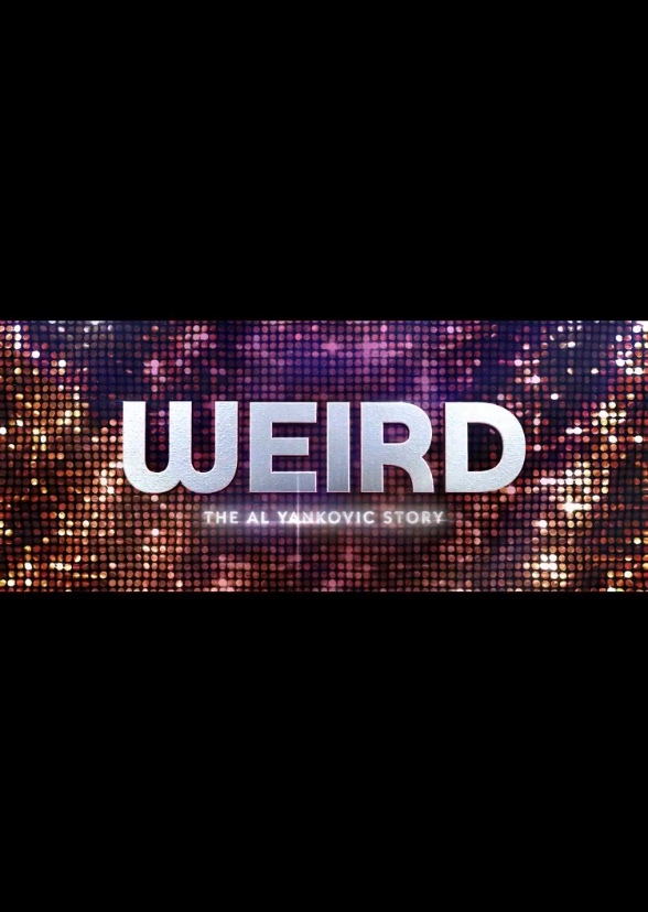 Weird: The Al Yankovic Story (2002)