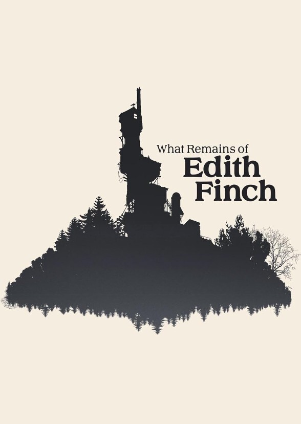 What Remains of Edith Finch