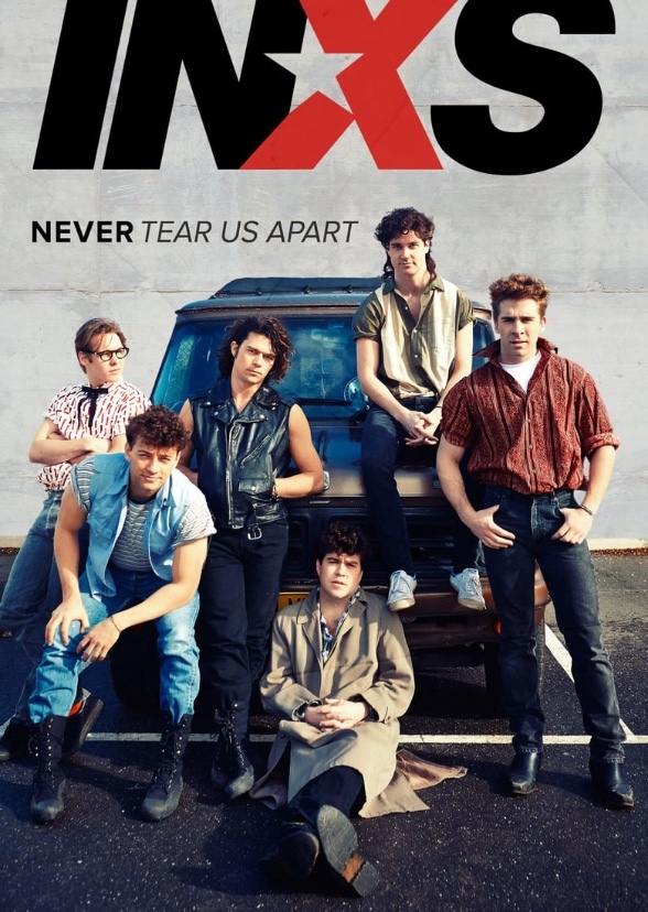 What You Need: The INXS Story