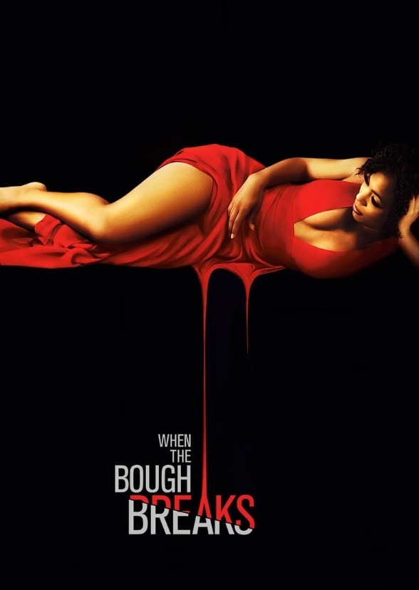 When The Bough Breaks 2024