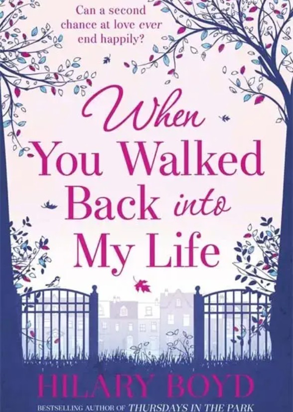 When You Walked Back Into My Life
