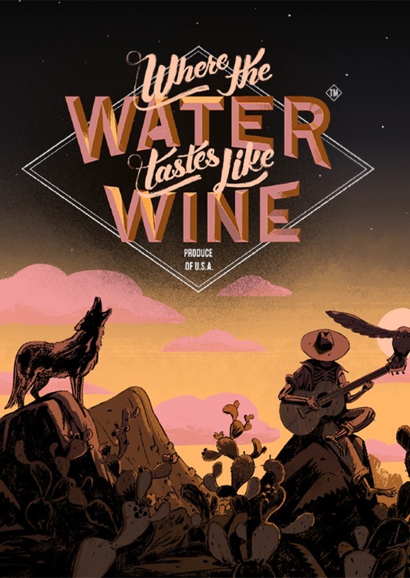 Where The Water Tastes Like Wine (2022)
