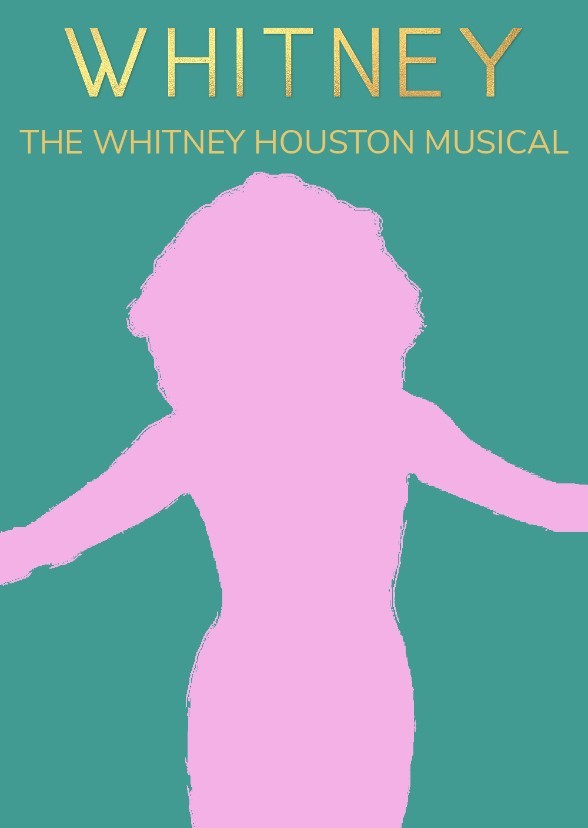 Whitney: The Whitney Houston Musical