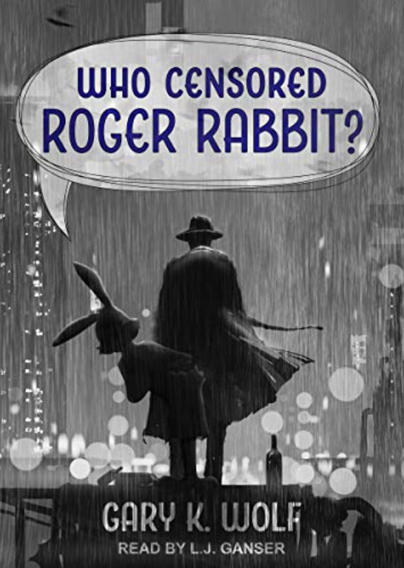 Who CENSORED Roger Rabbit?