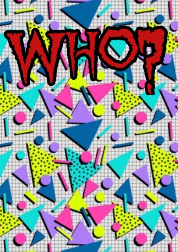 Who?