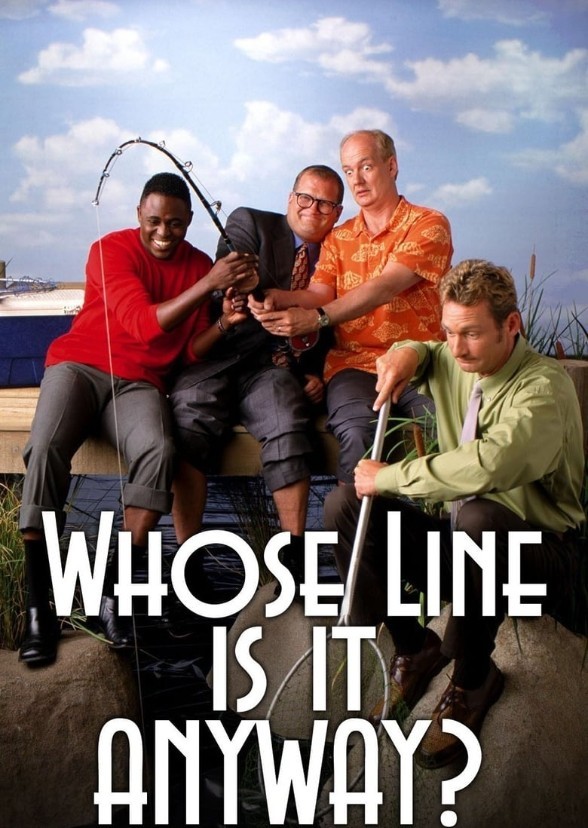 Whose Line is it Anyway? 