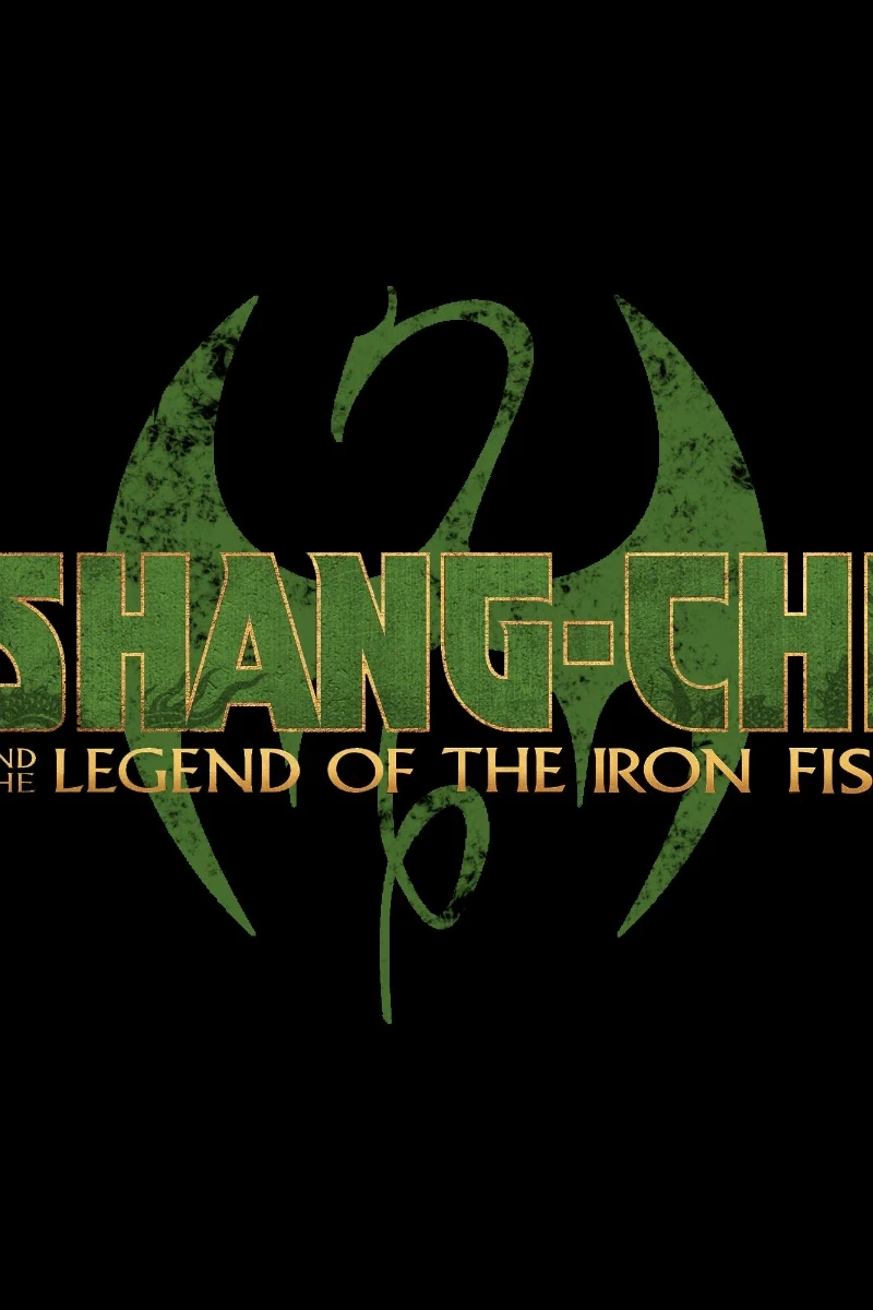 Shang-Chi: The Legend Of The Iron Fist
