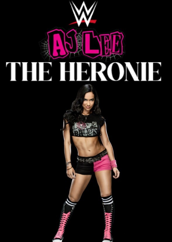 WWE AJ Lee The Heroine