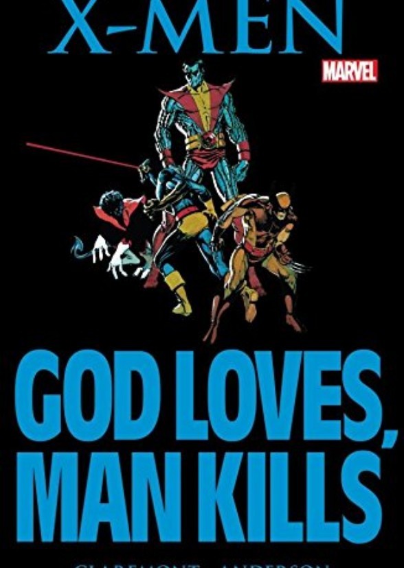 X-Men God loves, Man kills