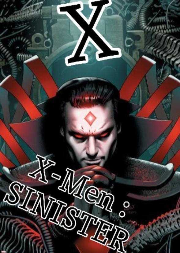 X-Men: SINISTER