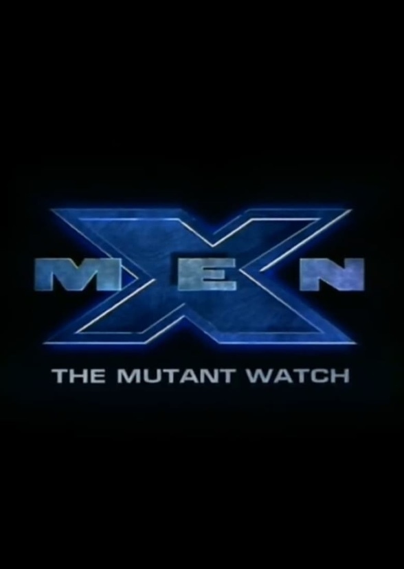 X-Men: The Mutant Watch