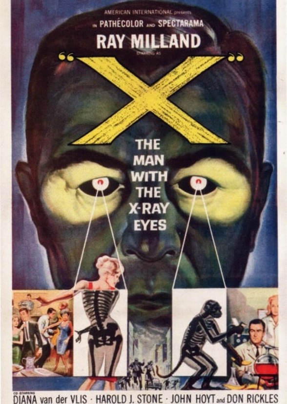 X The Man with X-Ray Eyes