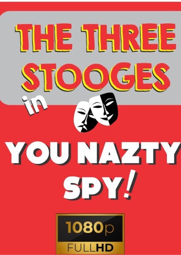 You Nazty Spy! (1940)