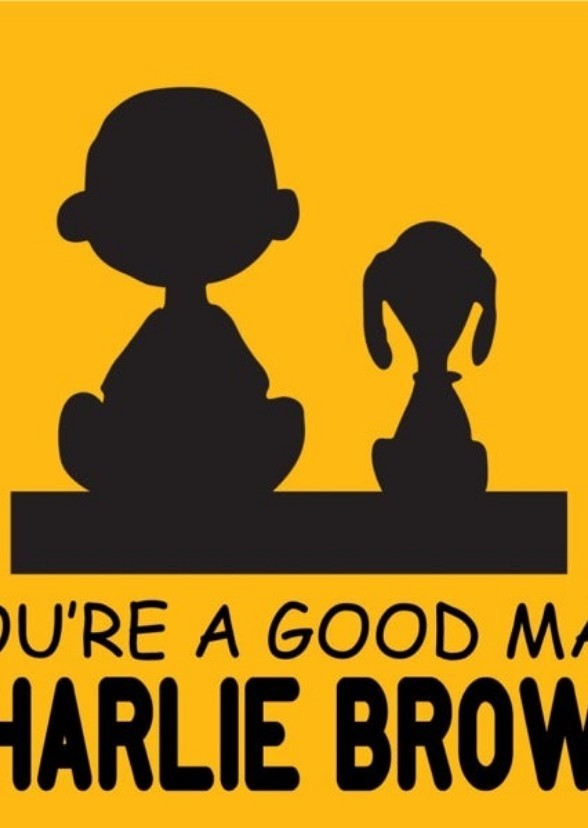 You're a Good Man, Charlie Brown