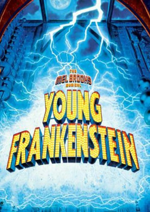 Young Frankenstein Live!