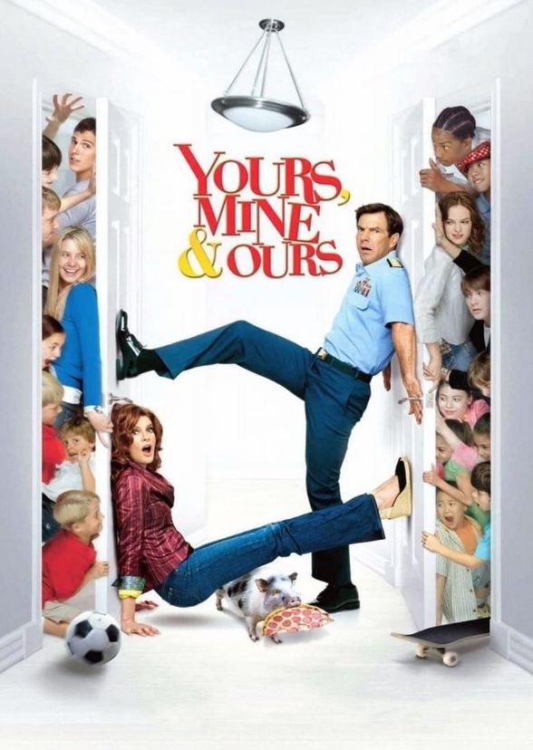 Yours, Mine and Ours