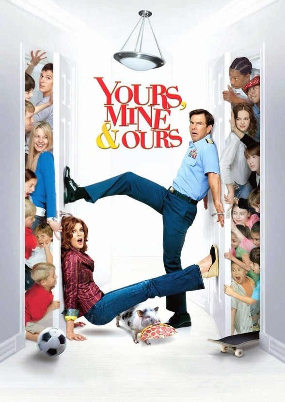 Yours, Mine & Ours 2023