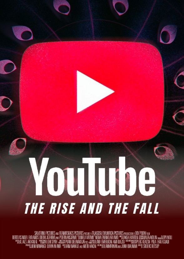 YouTube: The Rise and Fall (2021)