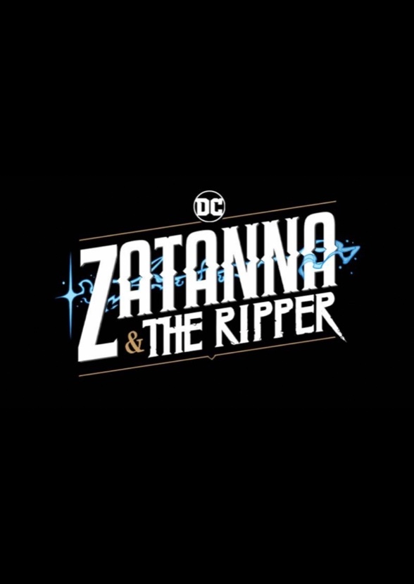 Zatanna and the Ripper Animated Series episode 28